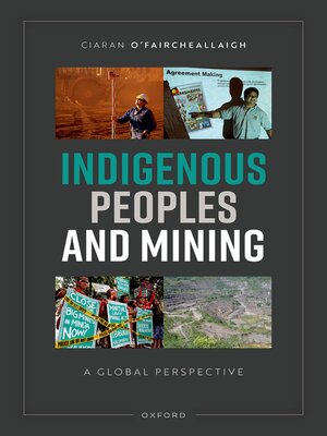 cover image of Indigenous Peoples and Mining
